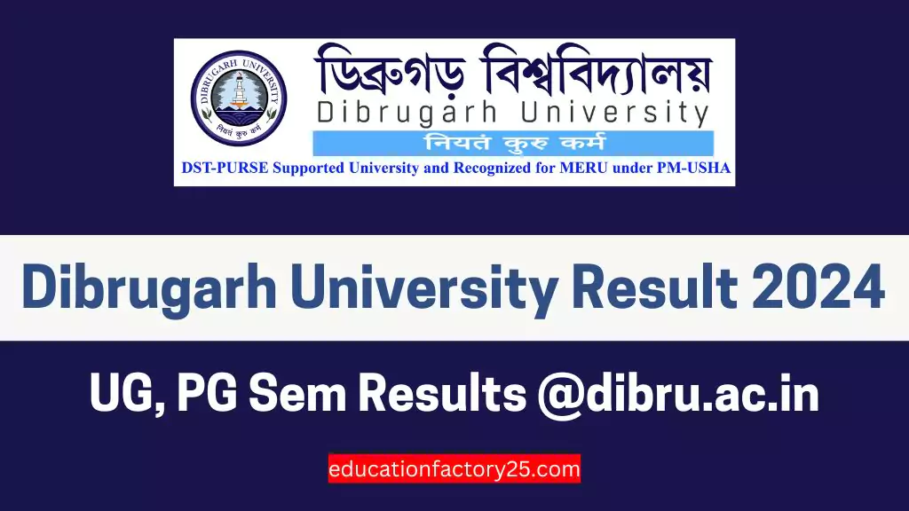 Dibrugarh University Result 2024