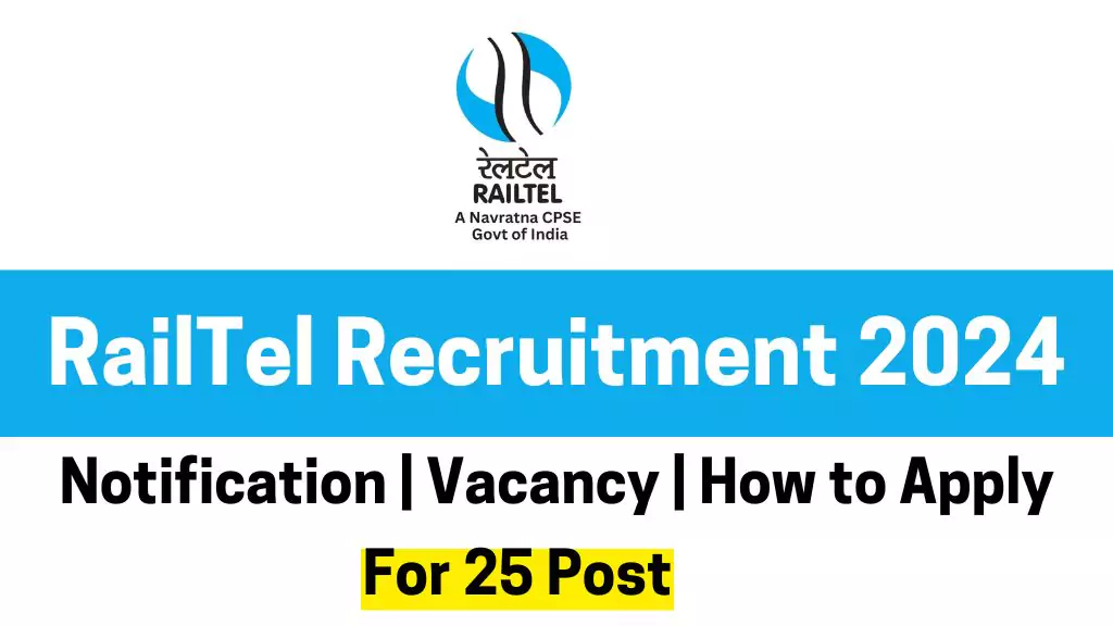 RailTel Recruitment 2024